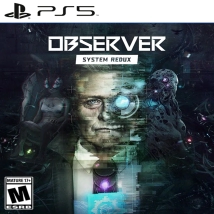 OBSERVER: SYSTEM REDUX
